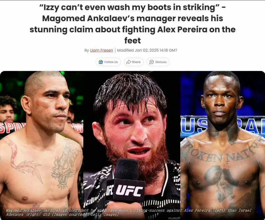 MMA新闻！①马戈梅德·安卡拉耶夫表示：他不会跟“石拳”亚历克斯·佩雷...