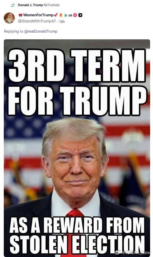 特朗普转发了一张图片，称 “特朗普第三届任期是窃取选举的回报” 