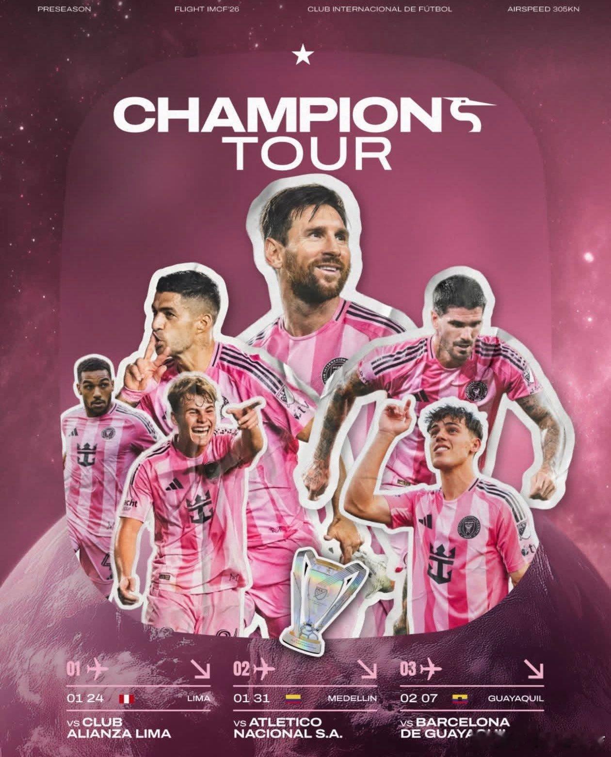 迈阿密国际官宣2026年高质量季前赛之旅↓1月24日，vs利马（秘鲁）利马联盟1