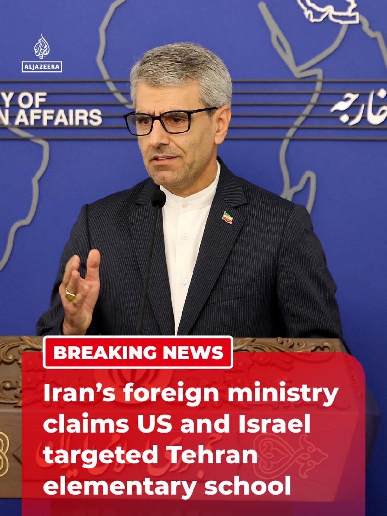 伊朗外交部发言人伊斯梅尔·巴盖伊指责美国和以色列对德黑兰尼卢法尔广场的一所小学发