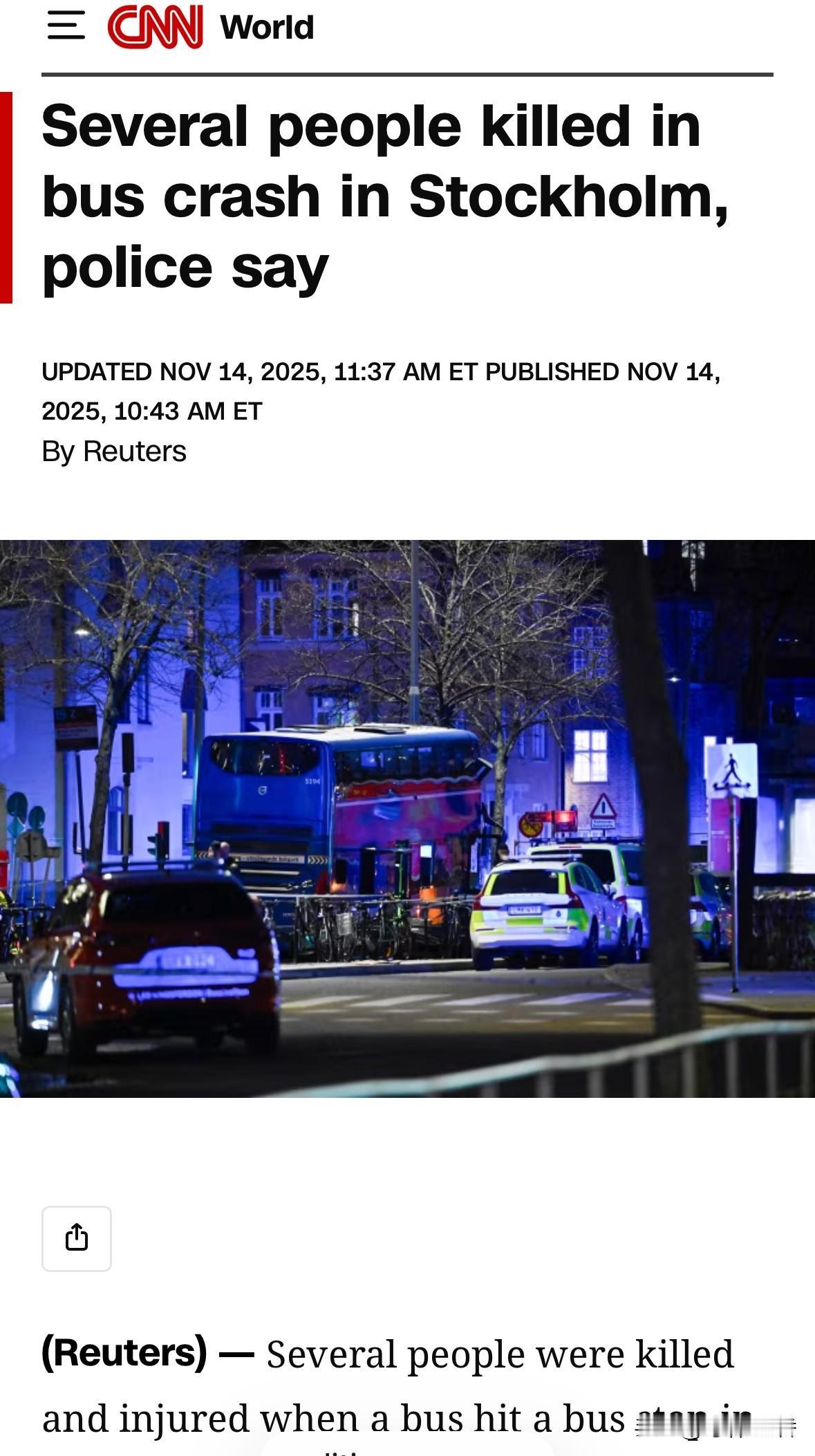 周五上午，瑞典首都斯德哥尔摩发生一辆巴士撞击了另一辆巴士事件，导致几人身亡，多人