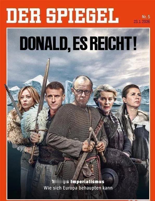 德国《明镜周刊》最新一期封面，一个醒目大标题：“唐纳德（特朗普），够了。”

1