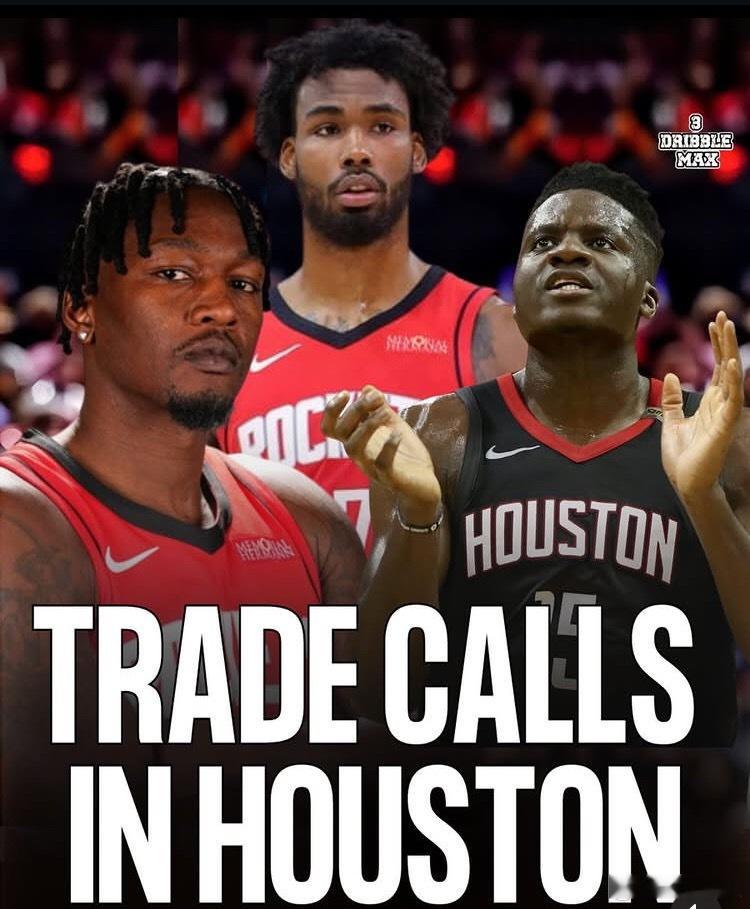 火箭三兄弟会被交易吗休斯顿火箭