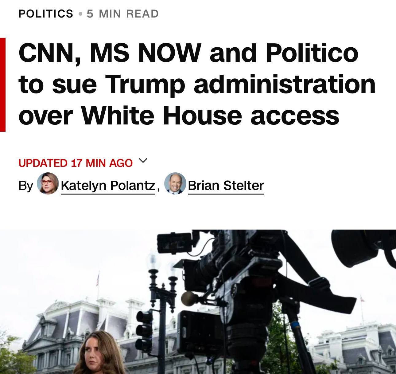据CNN报道，CNN、MS NOW和Politico等媒体正在起诉特朗普政府，原