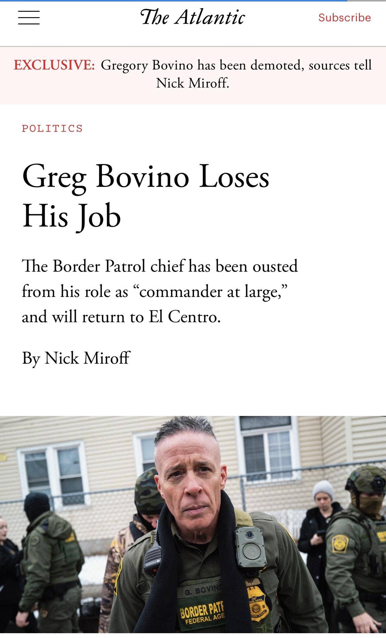 《大西洋月刊》报道，格雷格·博维诺Gregory Bovino已被免去边境巡逻队