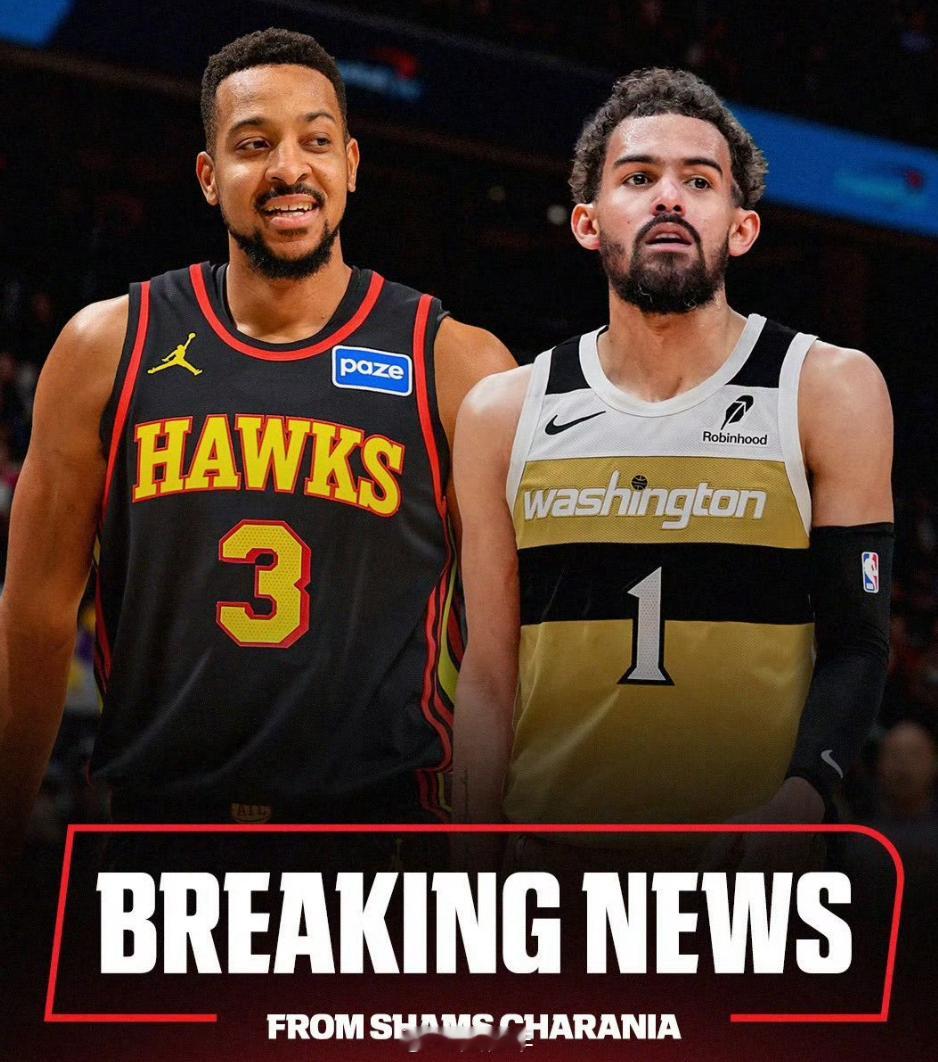 老鹰得到CJ-麦科勒姆和科里-基斯珀特，奇才得到特雷-杨。NBA交易市场