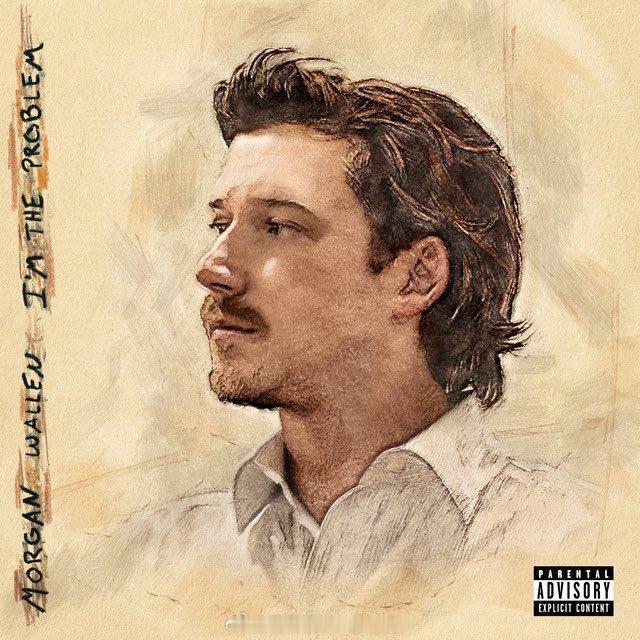 MorganWallen 【Morgan Wallen《I’m The Prob