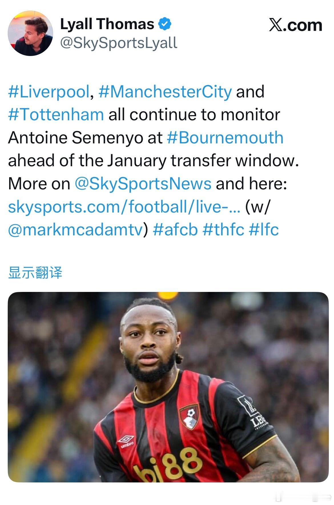 《天空体育》：利物浦、曼城和热刺都在关注塞门约的动向。 