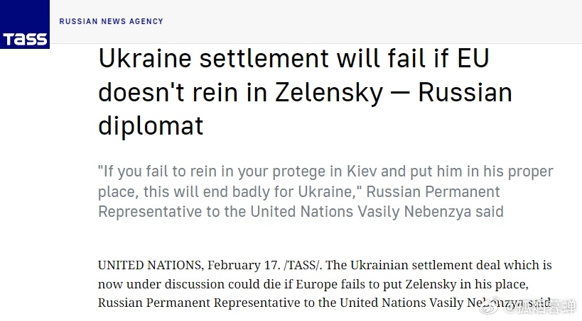 俄罗斯常驻联合国代表涅边贾表示，如果欧洲不能把泽连斯基放在其应在的位置，目前正在