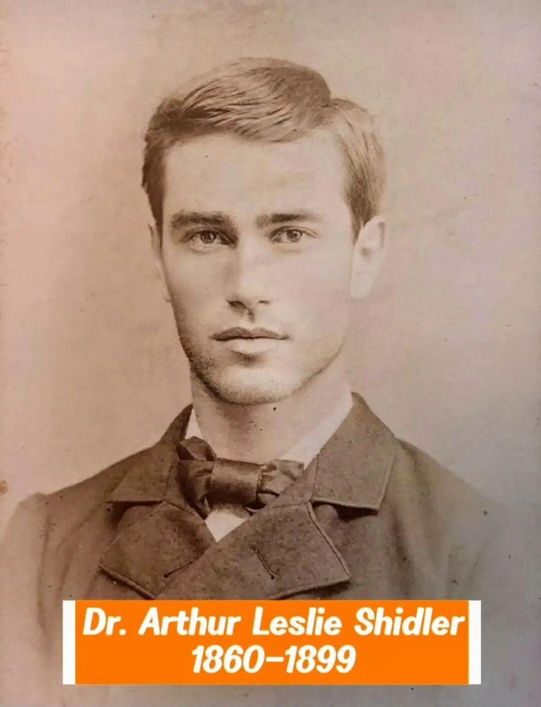 Dr. Arthur Leslie Shidler（亚瑟·莱斯利·希德勒医生）是