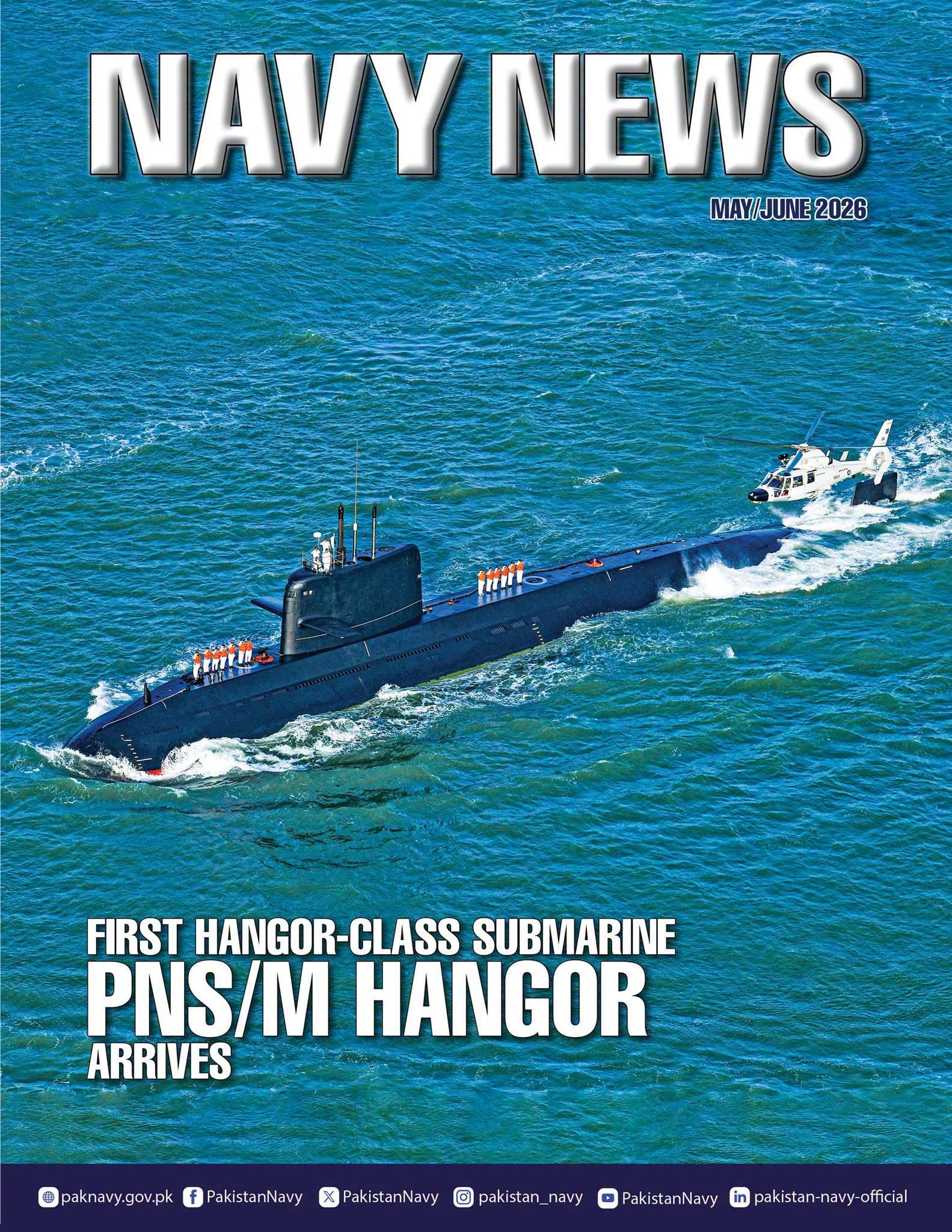 巴基斯坦《海军新闻》杂志5月-6月刊封面：  巴基斯坦海军首艘“汉果尔”级（麒麟
