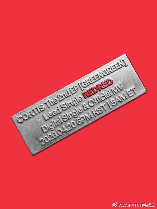 CORTIS 先行公开主打曲《REDRED》将于4月20日发行，预告公开。 