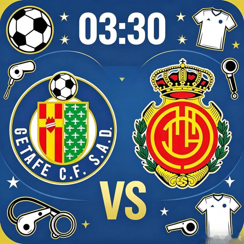 西甲保级关键战！赫塔菲vs马洛卡 铁桶阵硬碰硬⚽️ 双方阵容实力解析赫塔菲是西甲