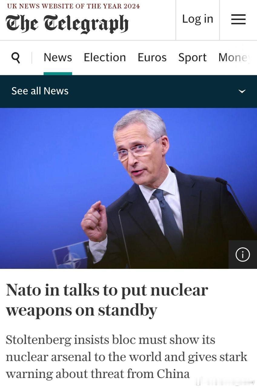每日电讯报： 北约秘书长斯托尔滕贝格表示，北约国家正在就核武库进入战备状态进行磋