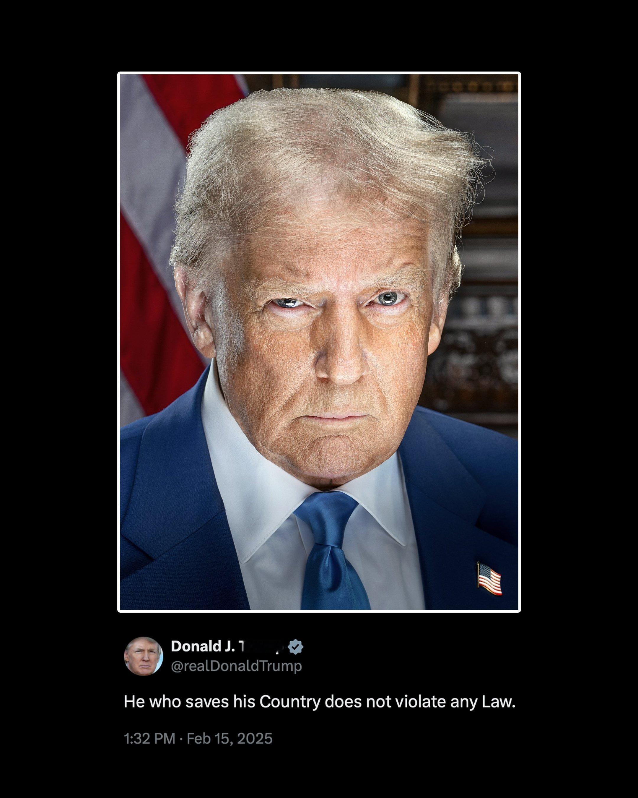 白宫官方发图，美国总统特朗普说：“拯救自己国家的人不违反任何法律。” 