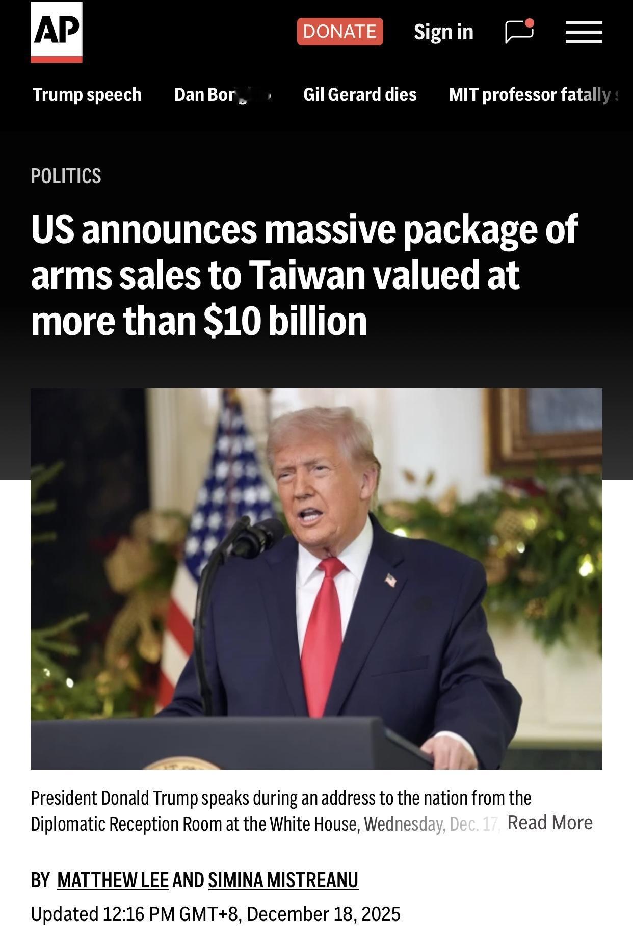 美媒：美国宣布向台湾出售价值超过100亿美元的大规模武器装备

美联社华盛顿12