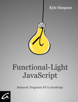 电子书 Functional-Light JavaScript地址：   git