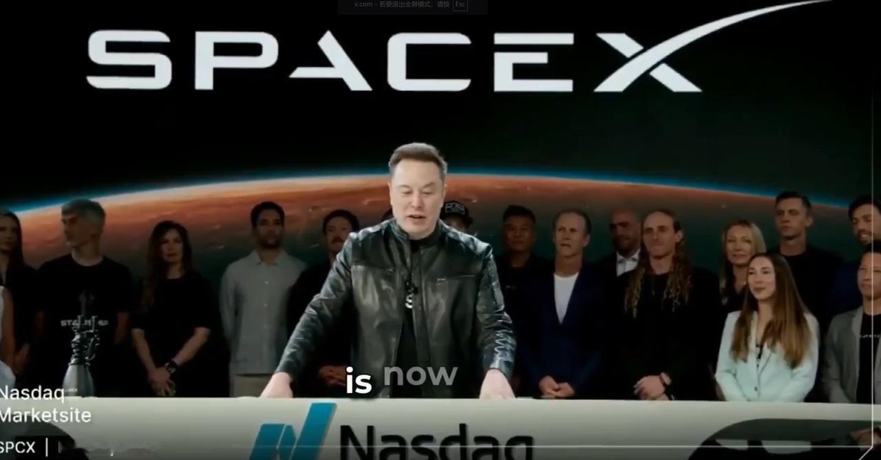 马斯克成为人类历史上第一个万亿美元富翁。
因为 SpaceX 上市就创造了历史，