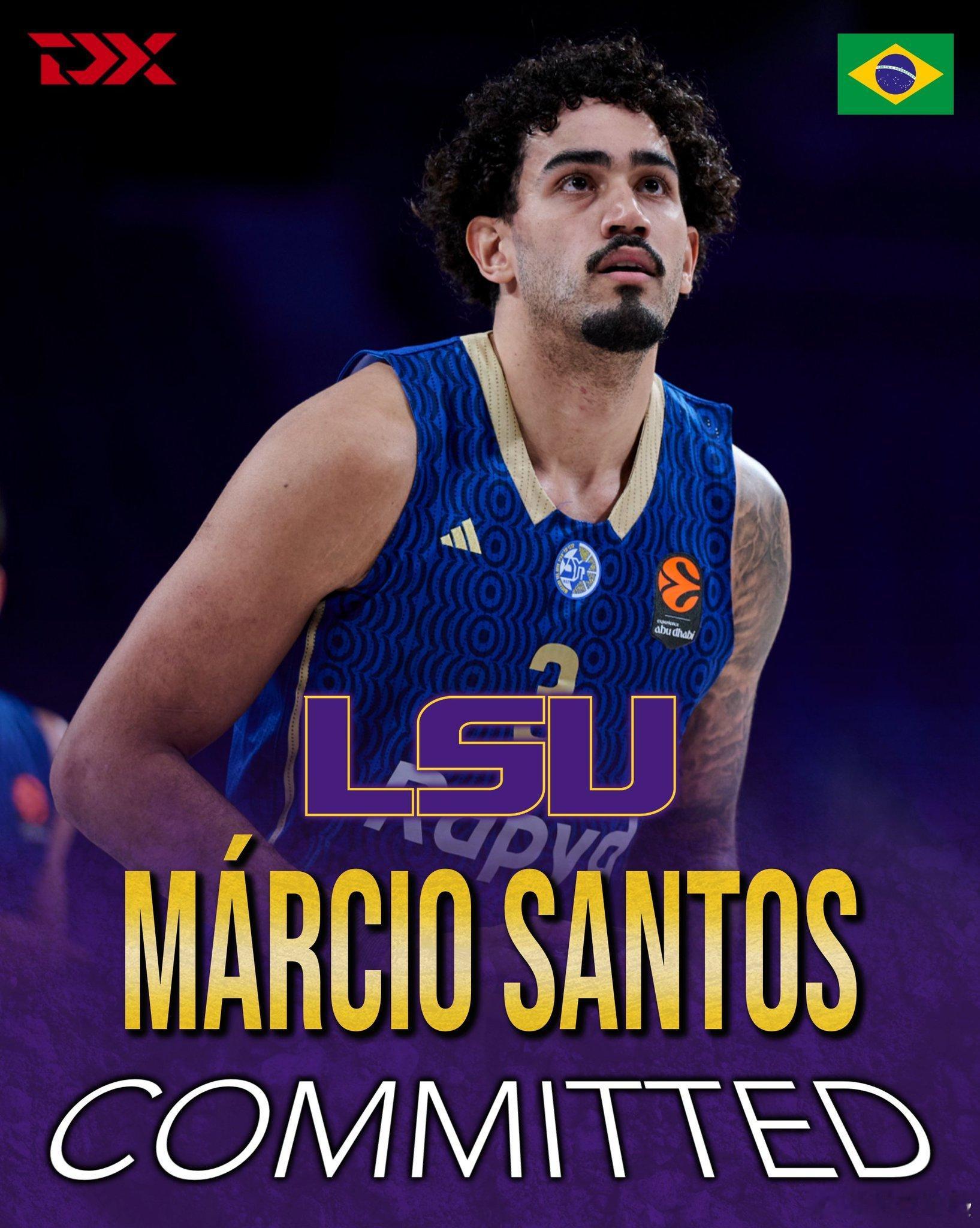 NCAA LSU完成休赛期第二笔引援：特拉维夫马卡比巴西🇧🇷内线Márcio