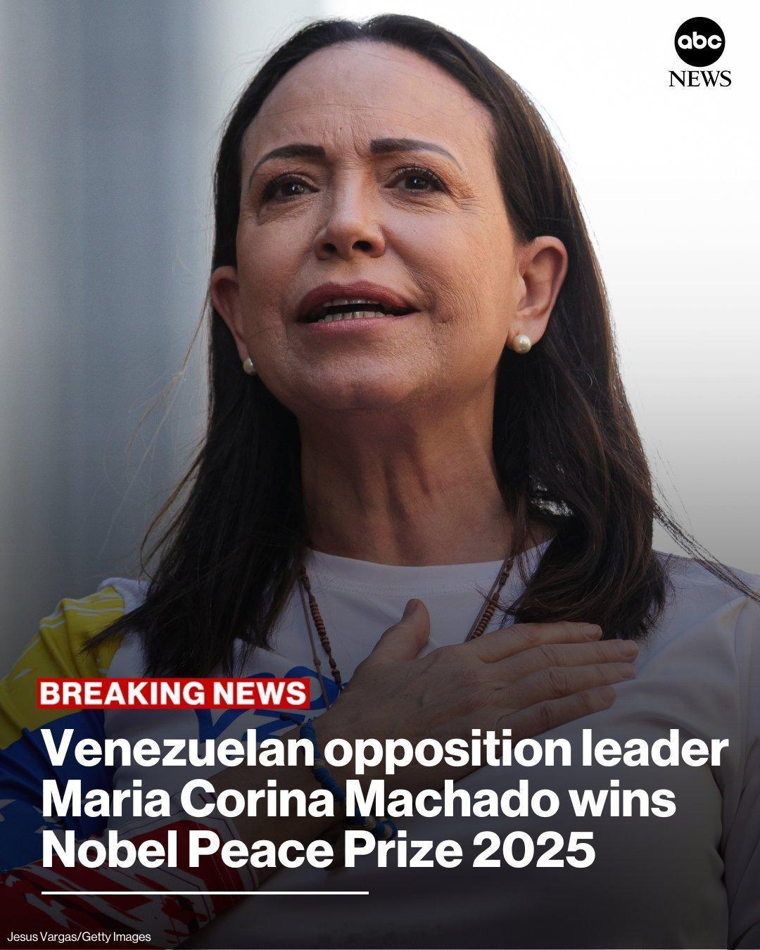 2025年诺贝尔和平奖授予委内瑞拉反对派领导人玛丽亚·科里娜·马查多。诺贝尔委员