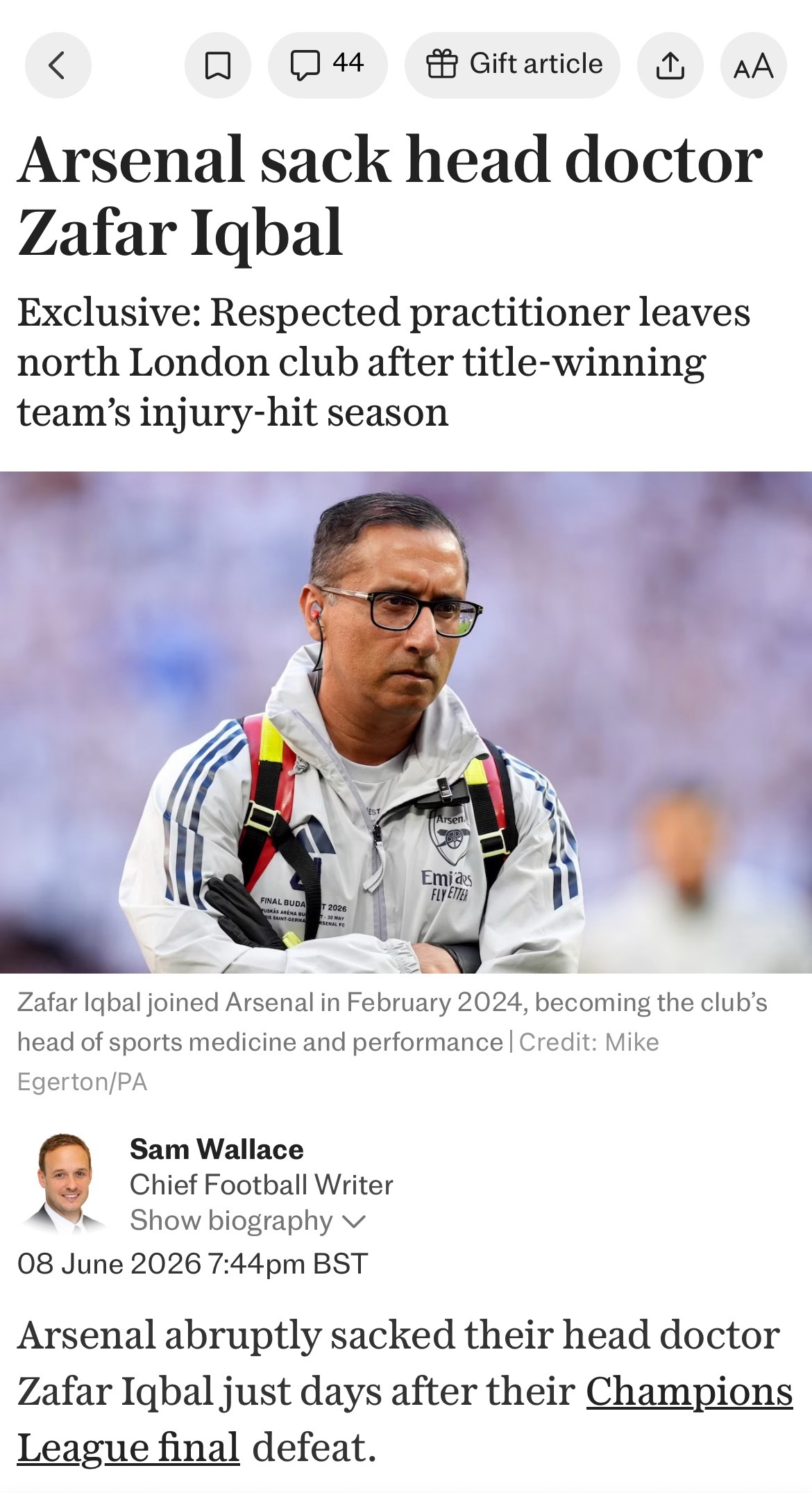 电讯报Sam Wallace独家：阿森纳解雇首席队医扎法尔·伊克巴尔阿森纳在欧冠