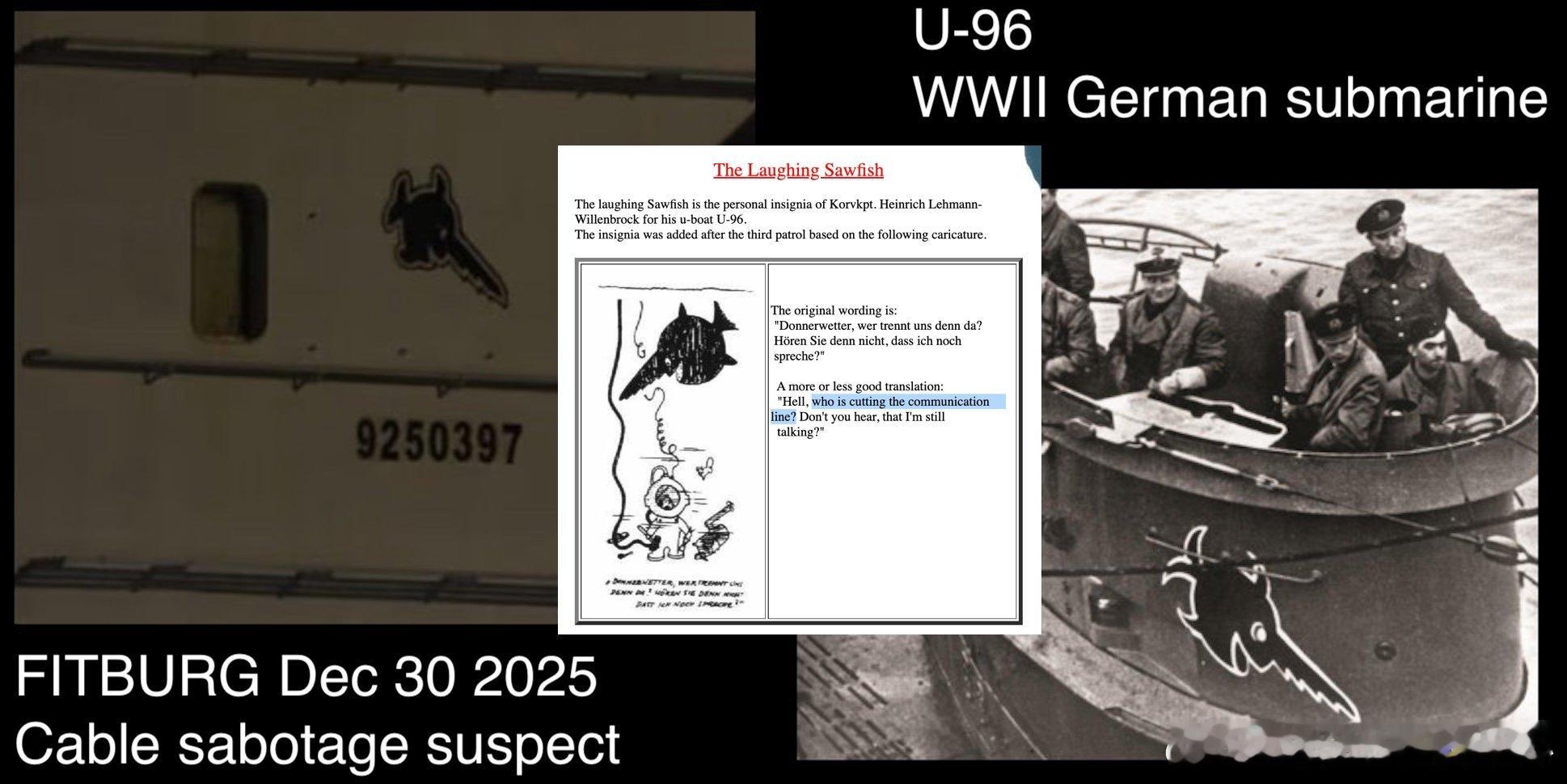 涉嫌破坏海底电缆的船只 FITBURG，其舰桥上张贴着一幅二战时期风格的讽刺画，