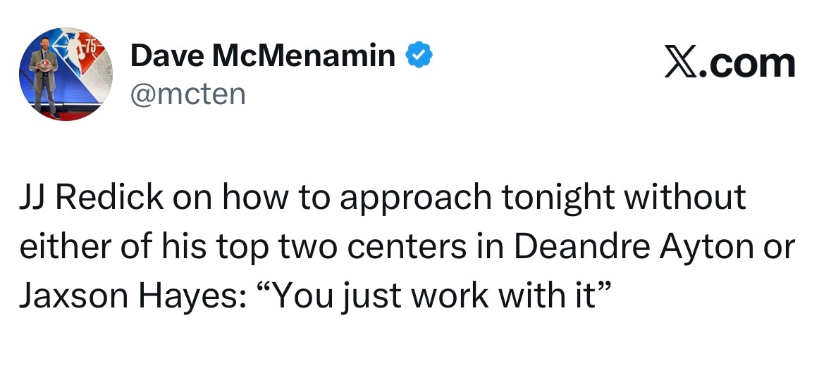 雷迪克谈两位中锋缺席比赛：“你只能接受现实，尽力而为。” 