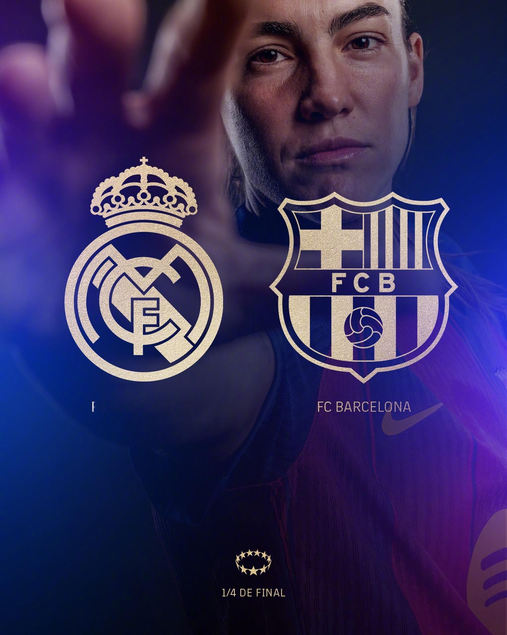 红蓝倩影 🆚巴萨女足欧冠1/4决赛的对手：皇马女足⚔️我们又将迎来一次国家德比