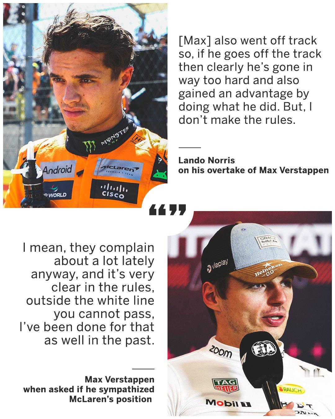 诺里斯与维斯塔潘赛后谈判罚Nor：维斯塔潘也冲出了赛道。如果他离开赛道，显然是跑