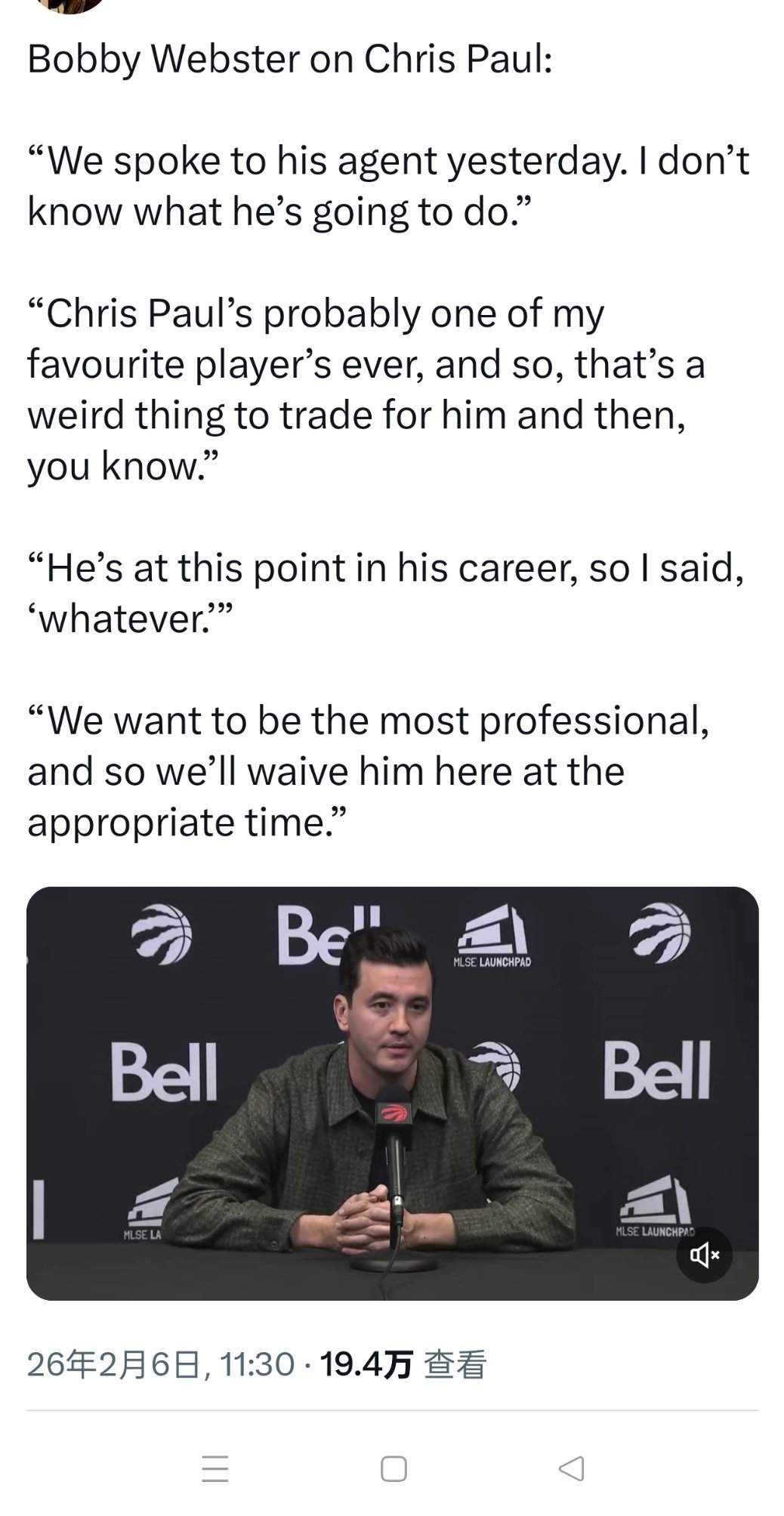 ▲猛龙总经理鲍比-韦伯斯特：我昨天和他经纪人谈过了，我不知道他会怎么做，保罗曾经