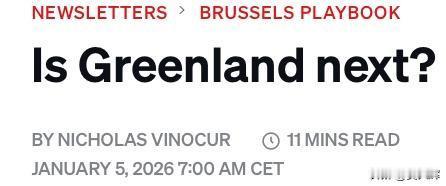 美或于7月独立250周年之际掌控格陵兰
 
据美国政治新闻网（Politico）