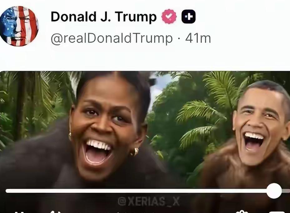 【特朗普这次麻烦大了！】

特朗普深夜在社媒发布涉嫌种族歧视视频，将黑人裔的奥巴