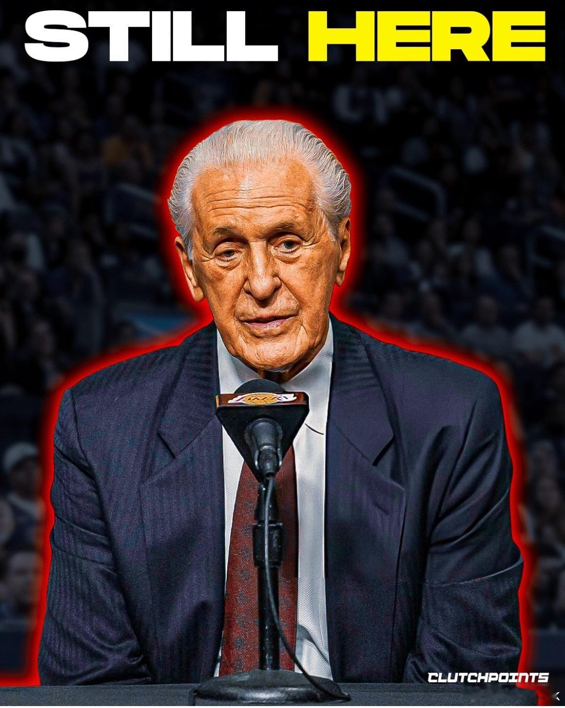 帕特·莱利否认退休传闻：“我不会退休，不会辞职，不会退居二线。自从我31年前来到