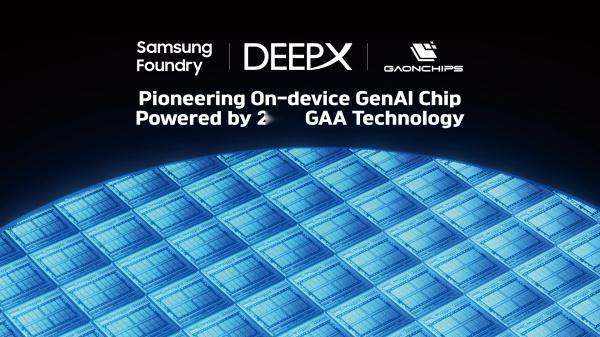 三星代工部门对自己的 2nm 工艺达到了最高自信DeepX 与三星电子、高通签署