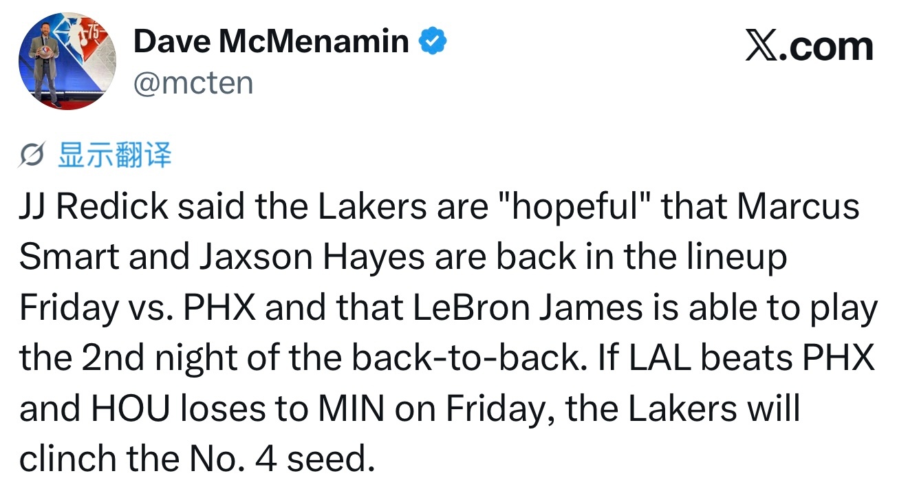 雷迪克表示，湖人队有望在明天对阵太阳的比赛中迎回斯马特和海斯，同时詹姆斯预计也能