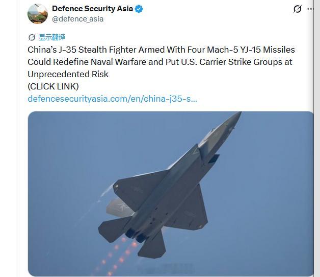 亚洲防务安全网站称：中国J-35隐形战斗机配备四枚五马赫YJ-15导弹，或将重新