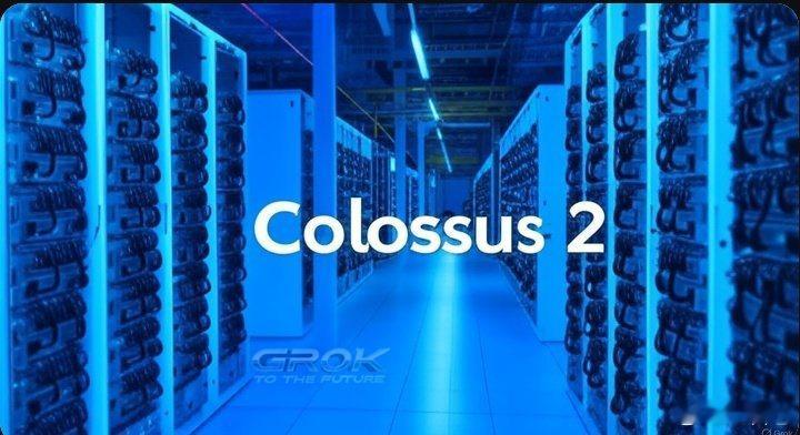 ‼️ 埃隆·马斯克：     Grok超级计算机“Colossus 2将成为第一