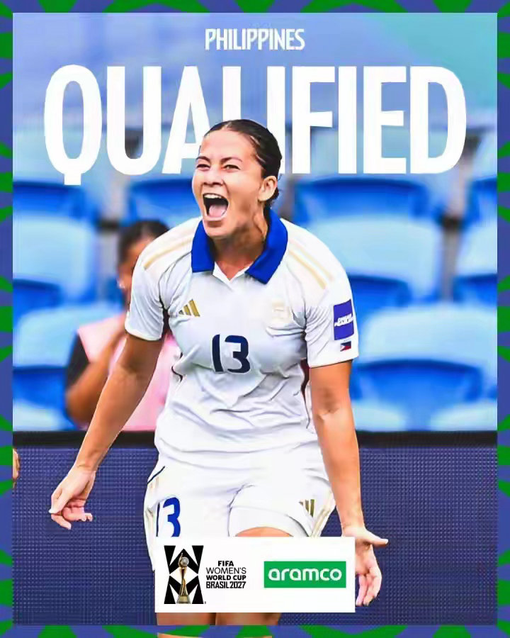菲律宾女足2-0乌兹别克斯坦直通2027女足世界杯，队史第二次参赛体育明星中国女