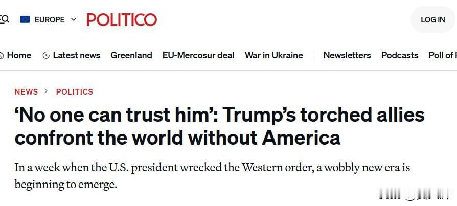 Politico：特朗普彻底摧毁欧洲对其信任
 
Politico发文称，特朗普