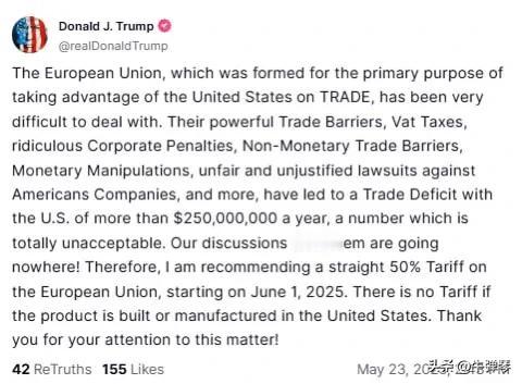 特朗普又搞事了，宣布：除非欧盟在美国生产，否则从6月1日起，对欧盟商品“直接征收