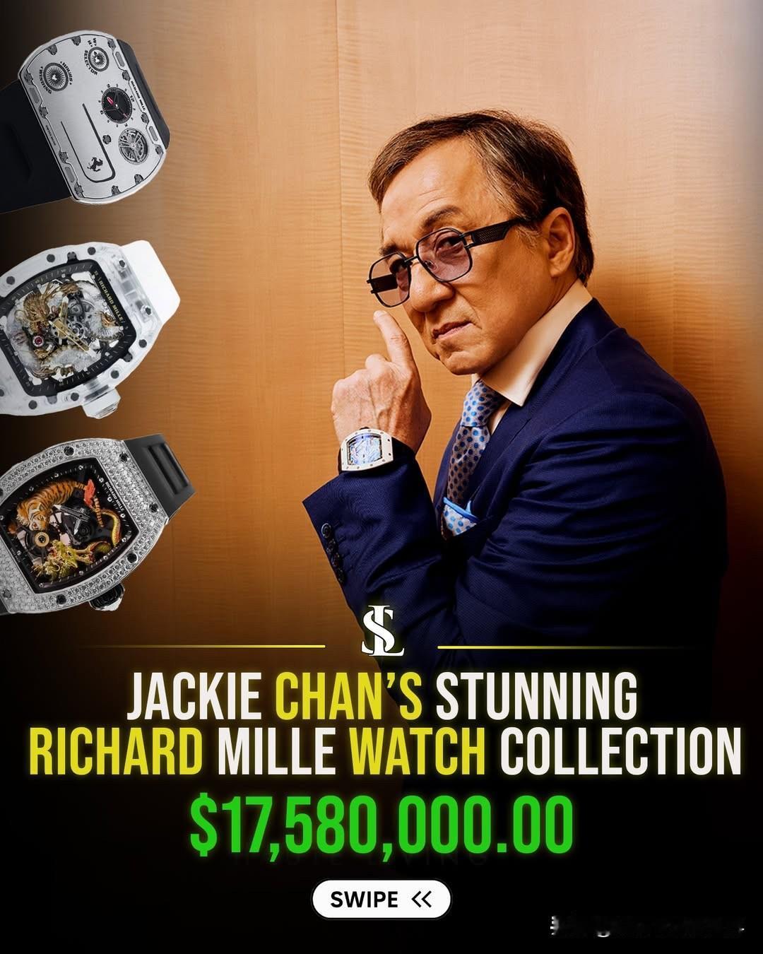 成龙非凡的Richard Mille系列包括10款独特的时计，总价值达17580