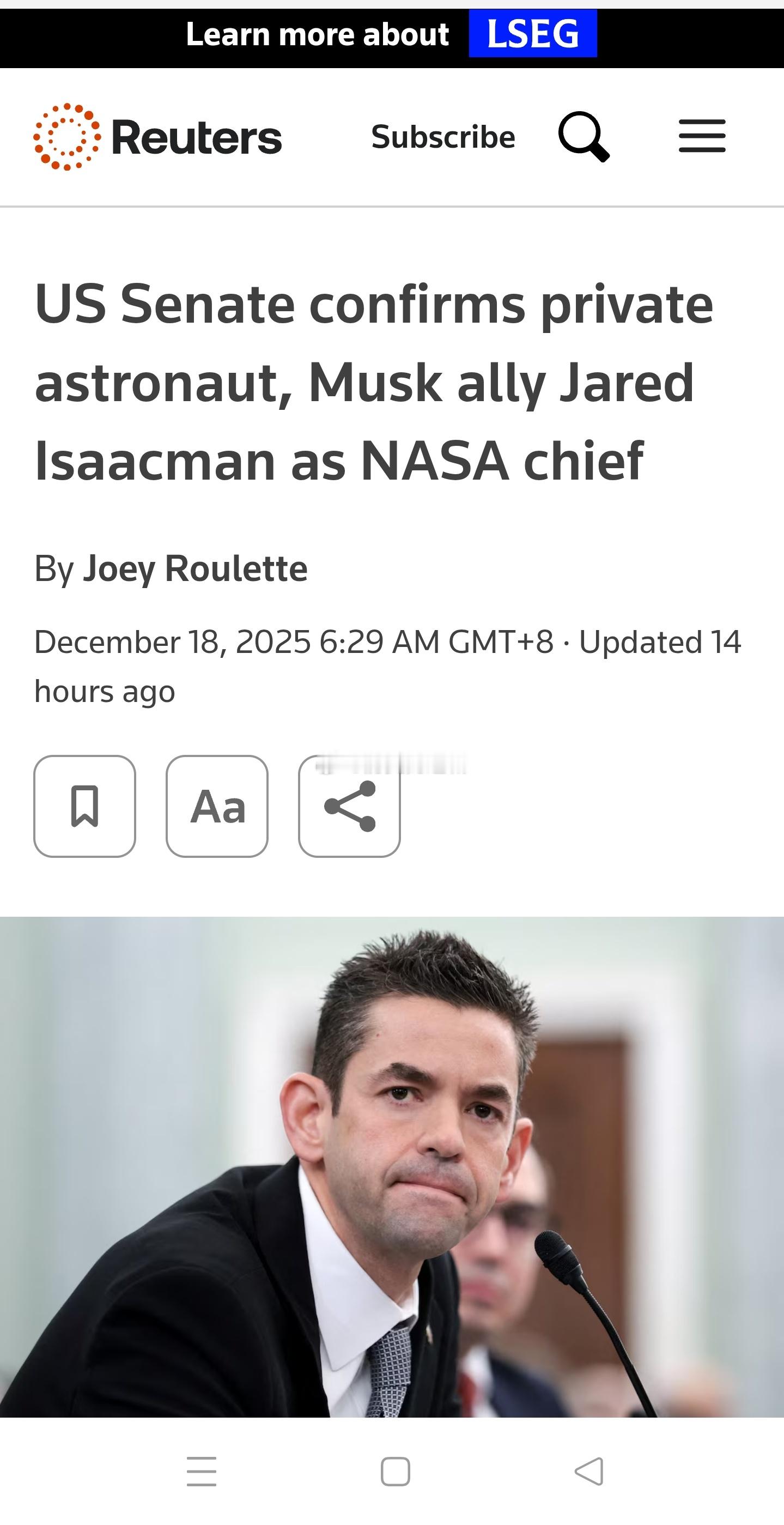 美国参议院确认，亿万富豪企业家艾萨克曼将接任美国宇航局 (NASA) 局长。艾萨