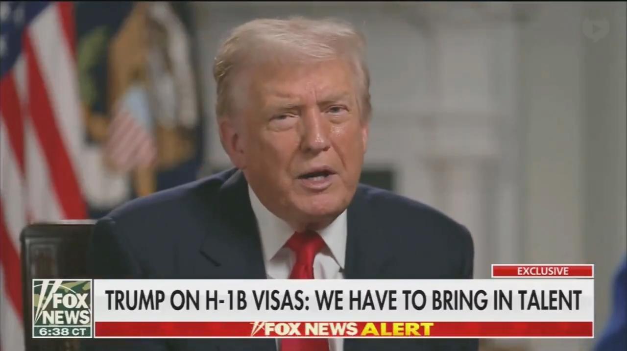 突发新闻：特朗普称，由于美国本土缺乏人才，H1B签证移民是必要的。