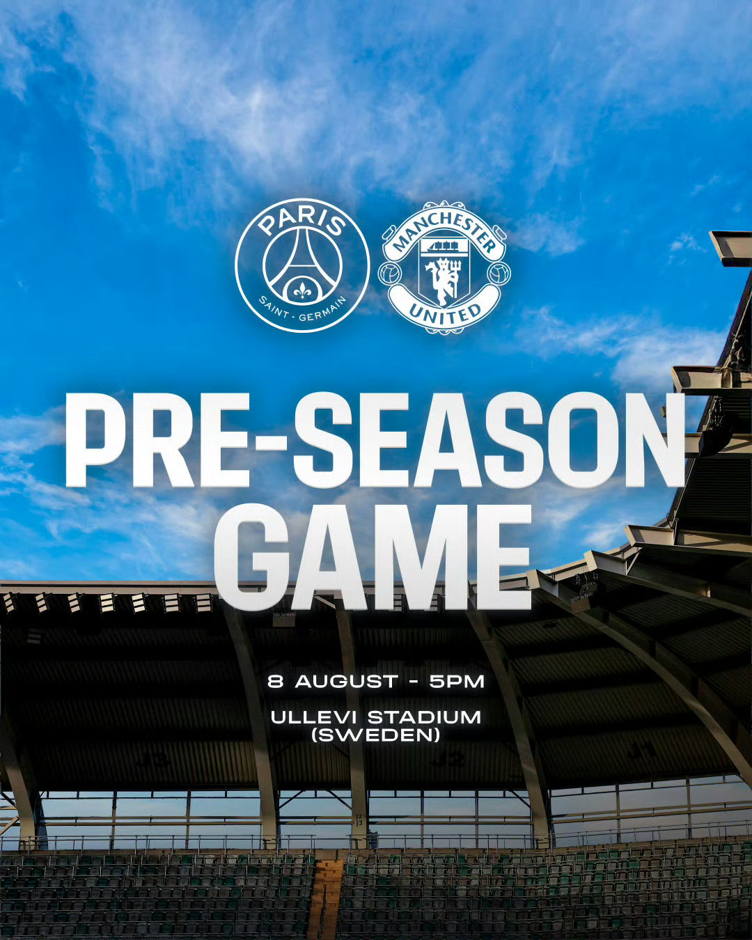 欧冠  季前赛巴黎圣日耳曼将对阵曼联巴黎圣日耳曼