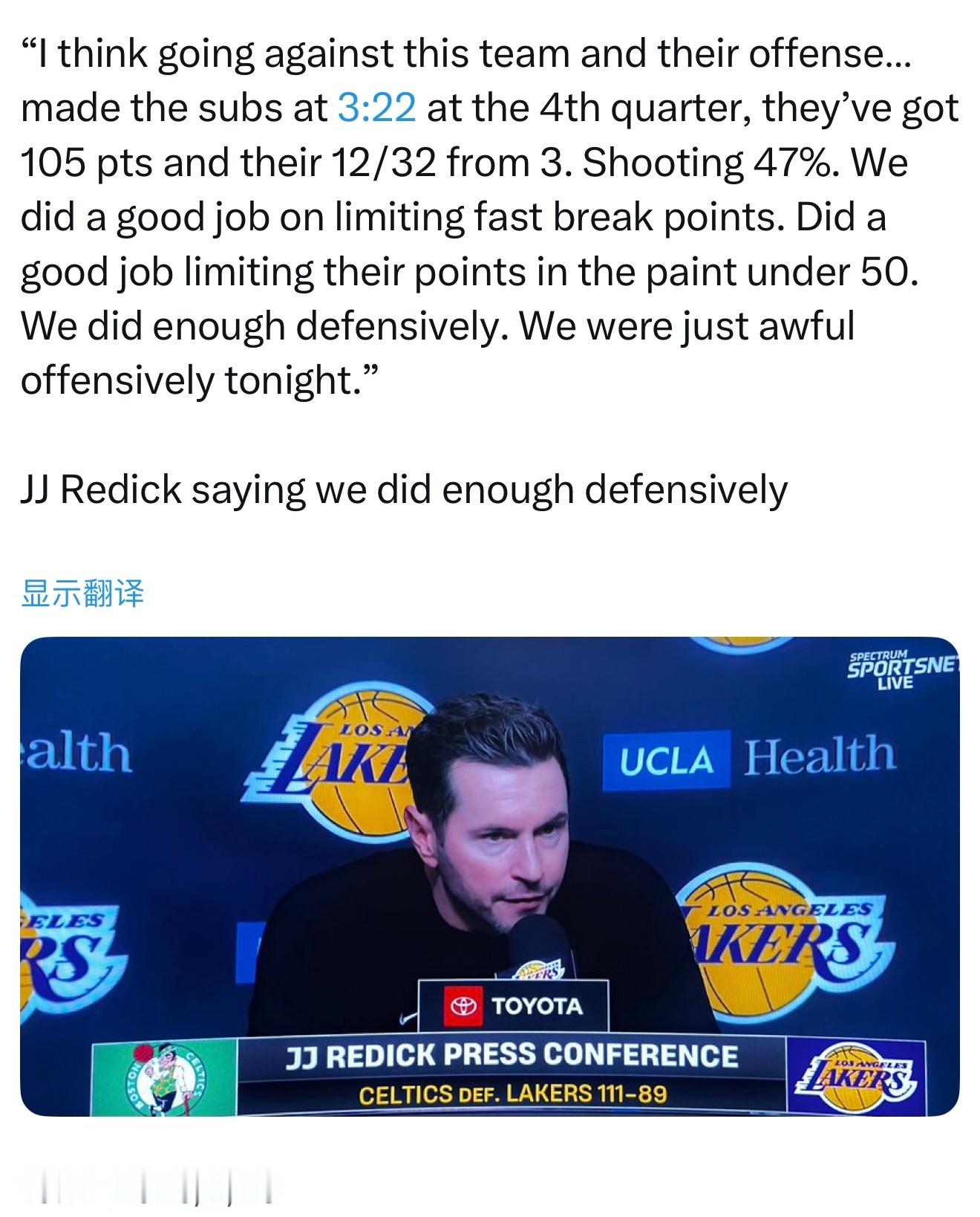 雷迪克说湖人在防守端已经做得很到位了：“我认为对阵这支球队和他们的进攻……在第四