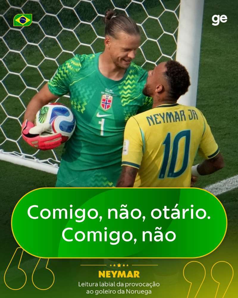 neymar DAZN报道，内马尔主罚点球前多次问挪威门将尼兰：你想让我踢哪边？