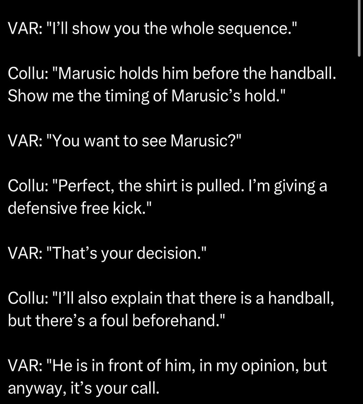 【克鲁对话VAR公开】

对话中，主裁判要求查看马鲁西奇拉拽球衣的时机，确认拉拽