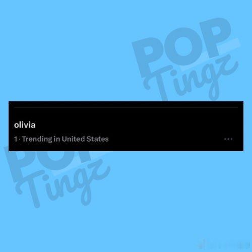“Olivia”是目前美国排名第一的热门话题 