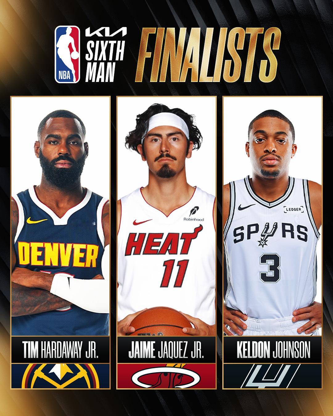 最佳第六人候选人公布：哈达威，哈克斯，凯尔登-约翰逊 