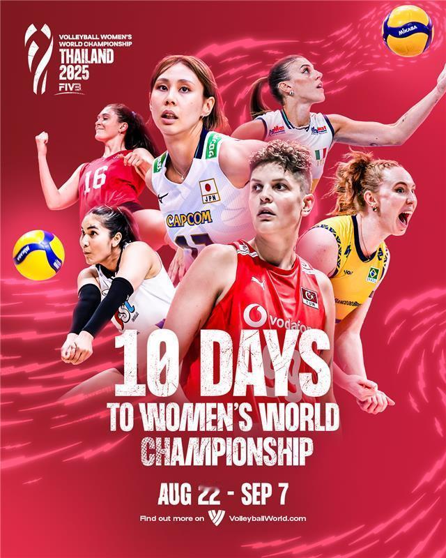 2025女排世锦赛倒计时10天2025年女排世锦赛将于8月22日至9月7日在泰国